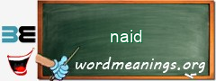 WordMeaning blackboard for naid